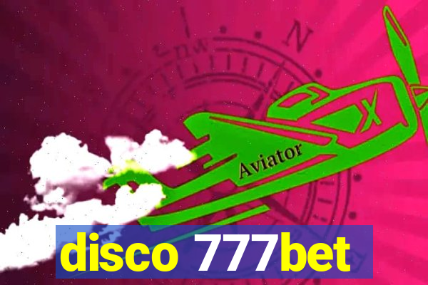 disco 777bet