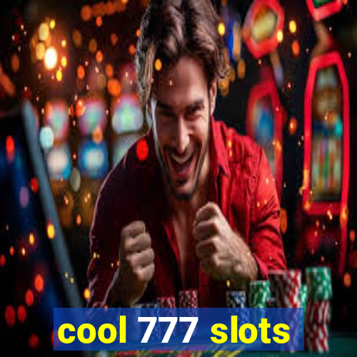 cool 777 slots