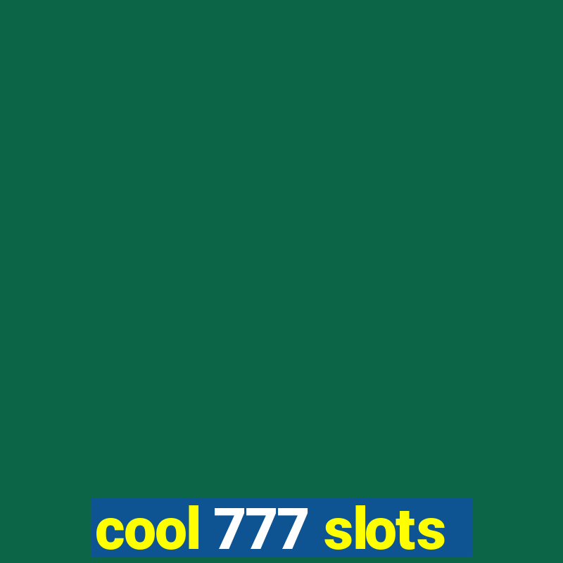 cool 777 slots