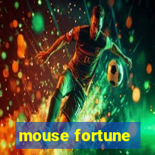 mouse fortune