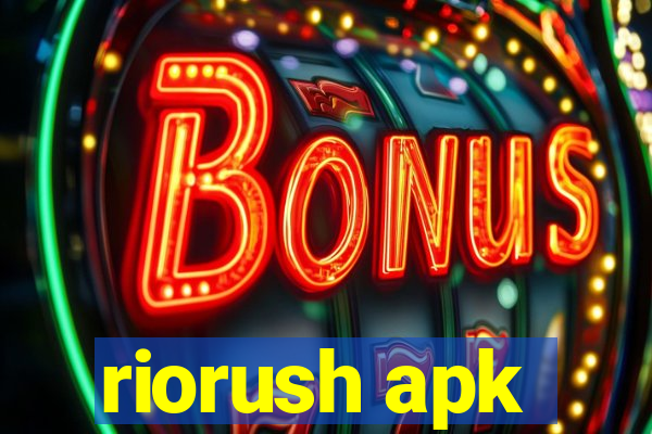 riorush apk