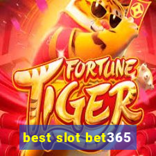 best slot bet365