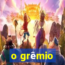 o grêmio