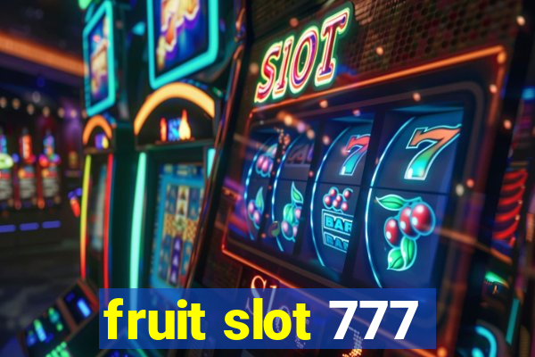 fruit slot 777