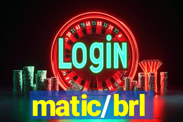 matic/brl