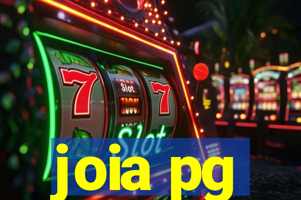 joia pg