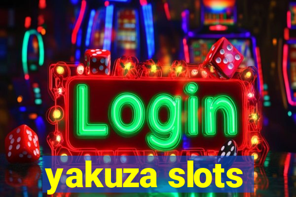 yakuza slots