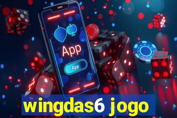 wingdas6 jogo