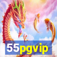 55pgvip