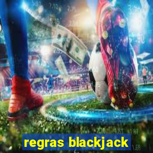 regras blackjack