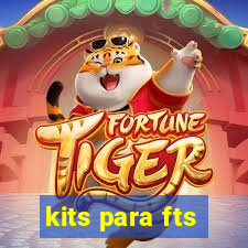 kits para fts