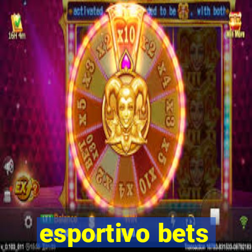 esportivo bets