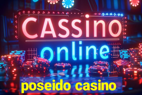 poseido casino