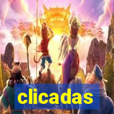 clicadas