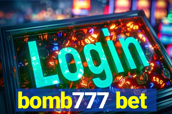 bomb777 bet