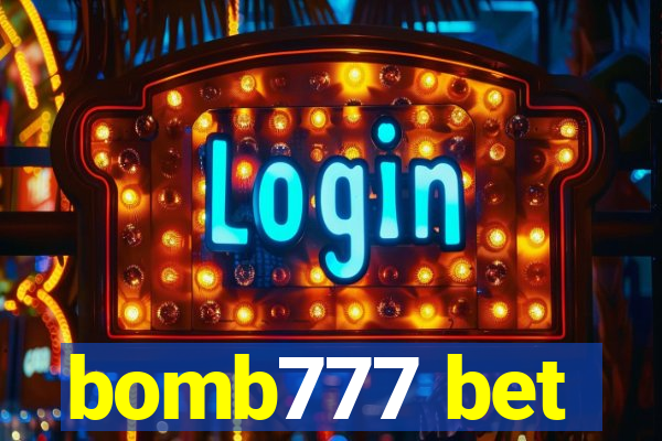 bomb777 bet