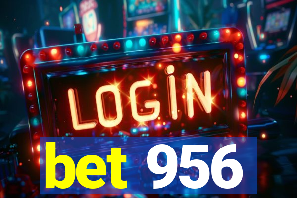 bet 956