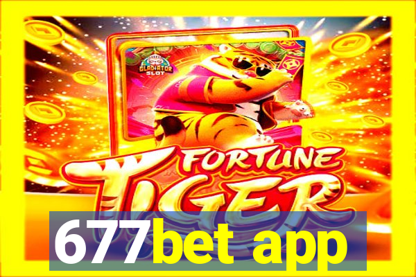 677bet app