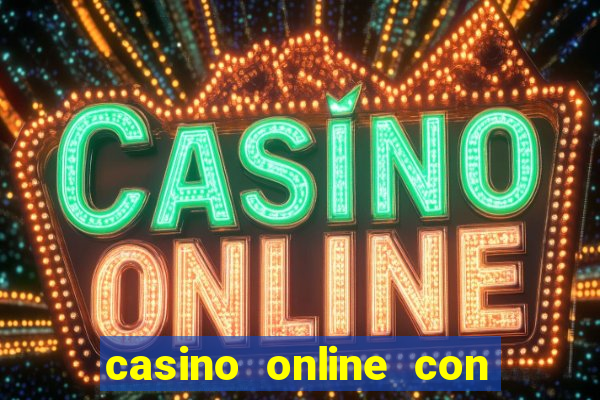 casino online con dinero real