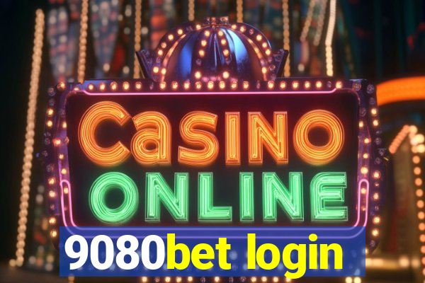 9080bet login