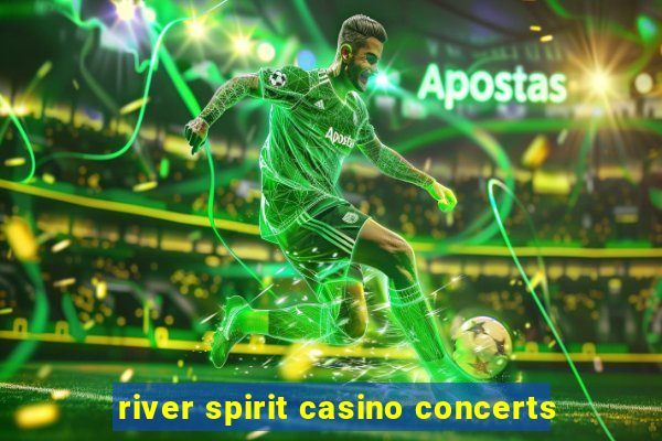 river spirit casino concerts