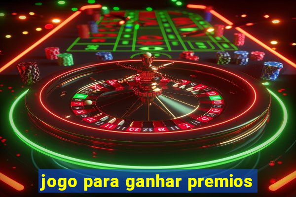 jogo para ganhar premios