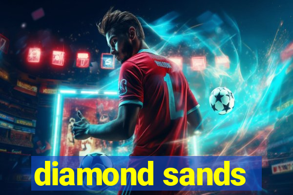 diamond sands