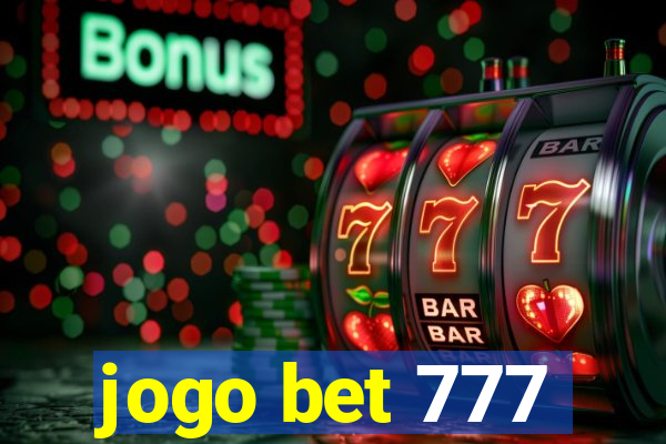 jogo bet 777