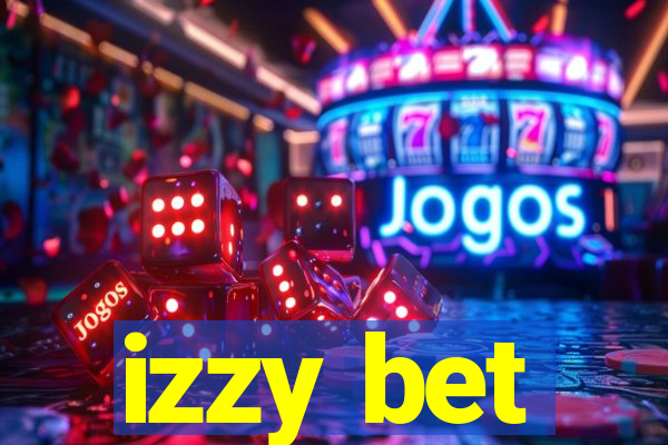 izzy bet