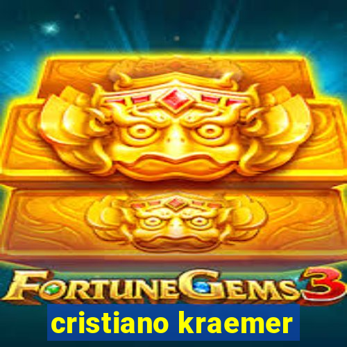 cristiano kraemer