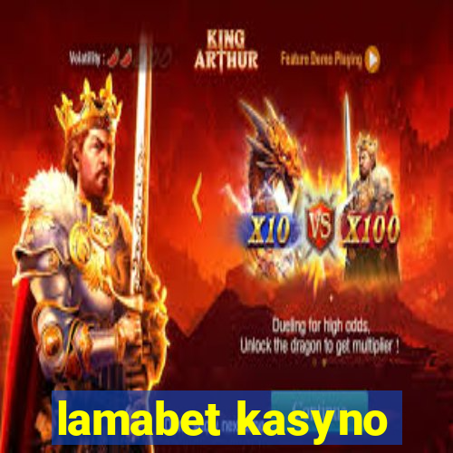 lamabet kasyno