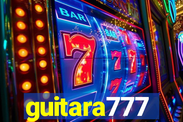 guitara777