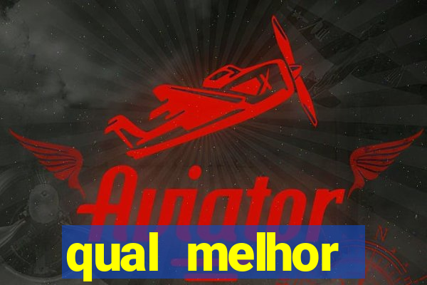 qual melhor plataforma de jogos para ganhar dinheiro