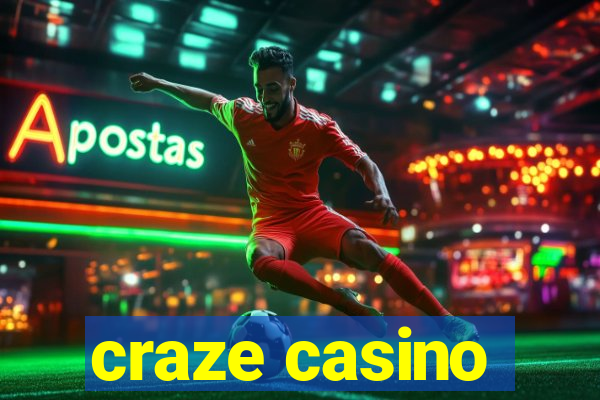 craze casino