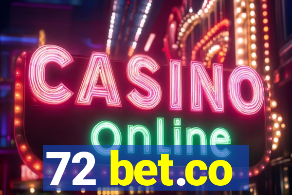 72 bet.co