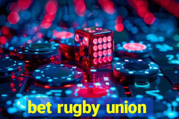 bet rugby union