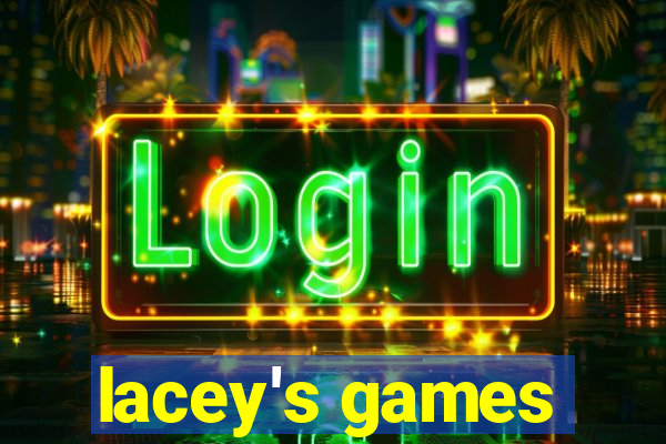 lacey's games