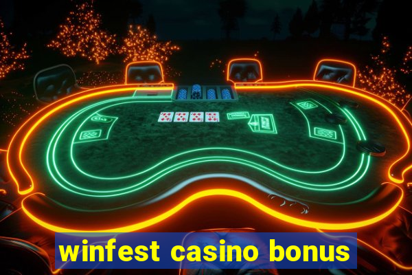 winfest casino bonus