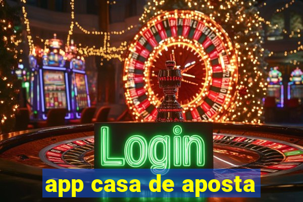 app casa de aposta