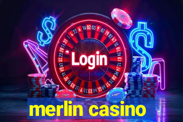 merlin casino