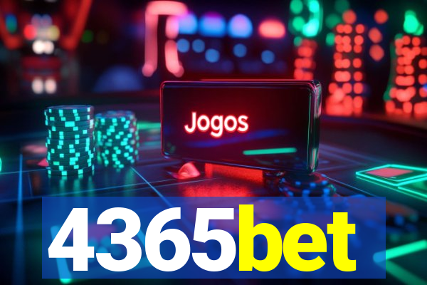 4365bet