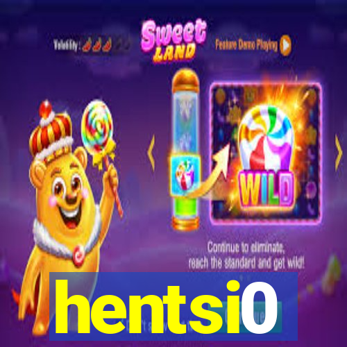 hentsi0