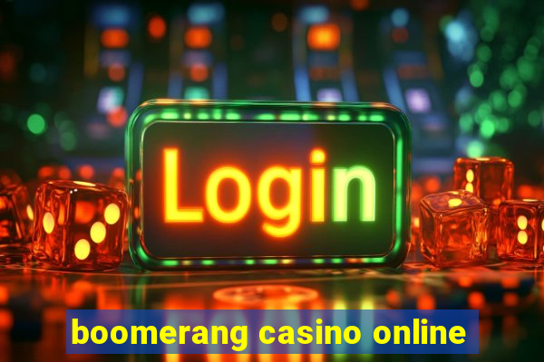 boomerang casino online