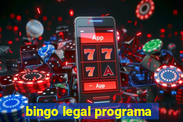 bingo legal programa