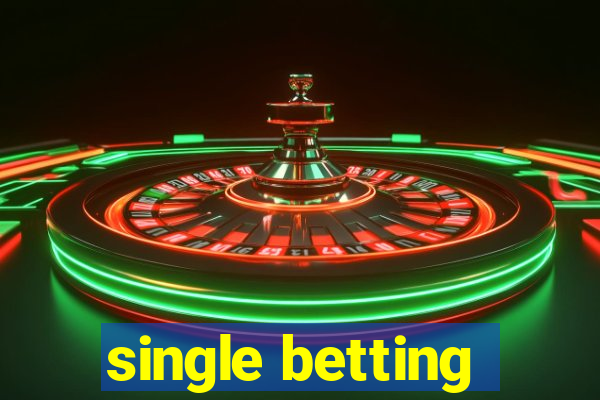 single betting