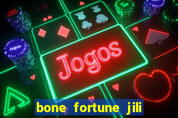 bone fortune jili demo grátis