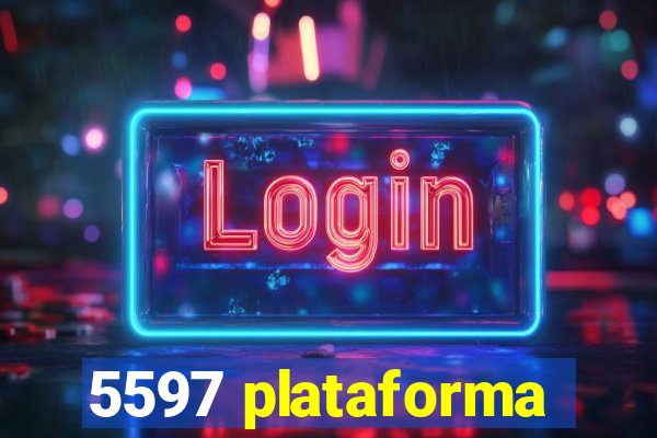 5597 plataforma