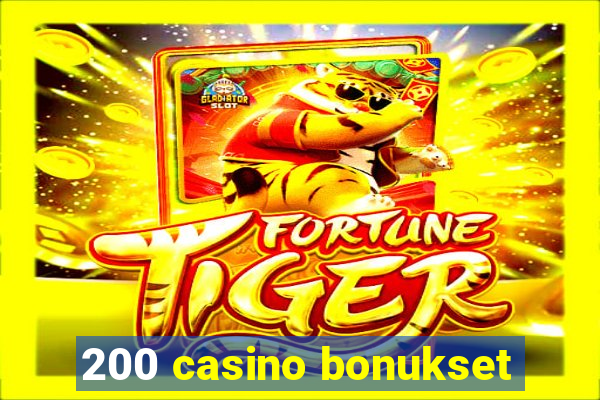 200 casino bonukset