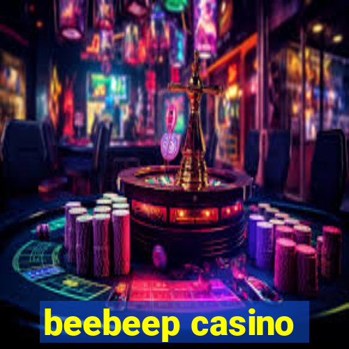 beebeep casino