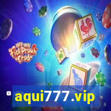 aqui777.vip